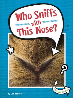 cover image of Who Sniffs With This Nose?